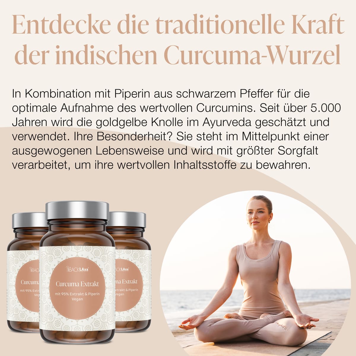 Traditionelle Kraft der indischen Curcuma-Wurzel mit 95% Extrakt und Piperin - Veganes Nahrungsergänzungsmittel nach ayurvedischer Tradition